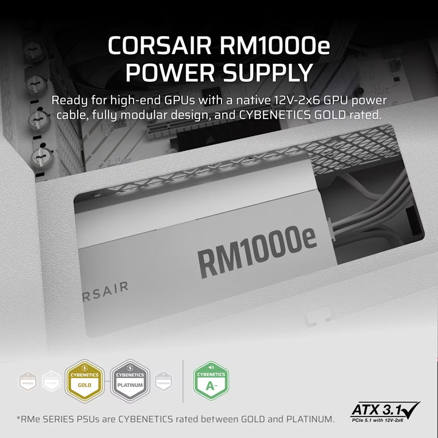 Corsair RMe SeriesÃ¢â€žÂ¢ RM1000e - Fully Modular Low-Noise ATX Power Supply - White (AU), Cybenetics Gold, ATX12V 3.1, 2x PATA, 2x EPS, 6x SATA, 3x PCIe